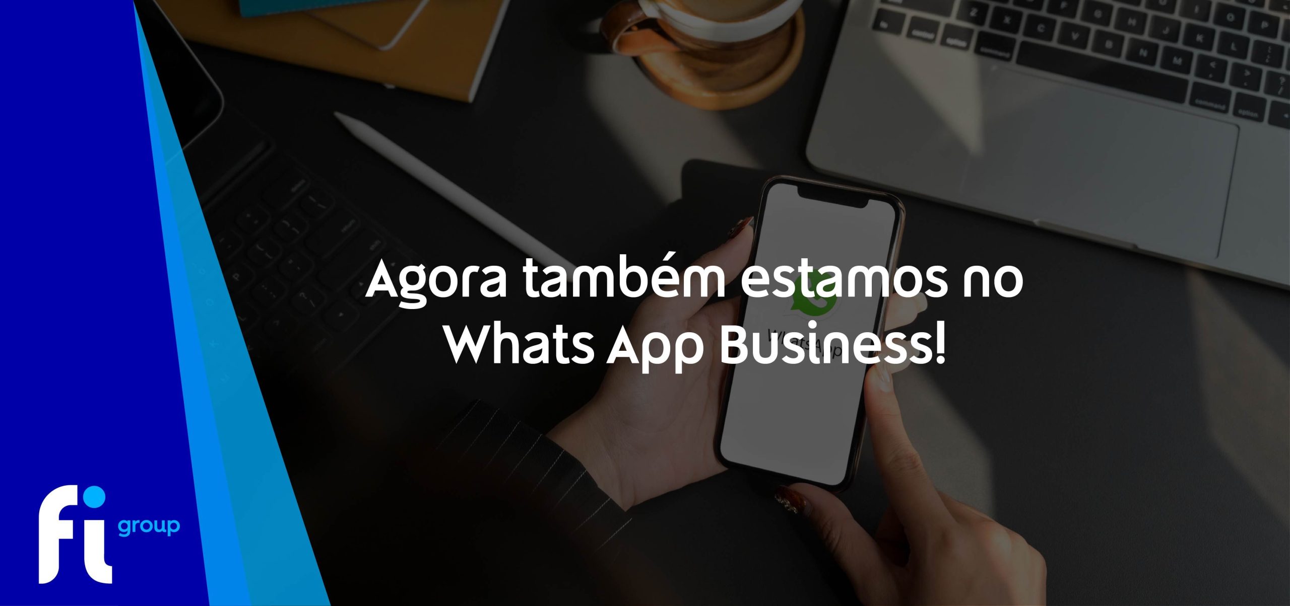 Imagem - Agora estamos no Whats App Business!